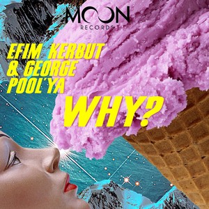 Why? (Original Mix)