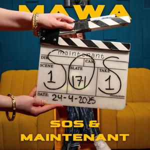 SOS & Maintenant