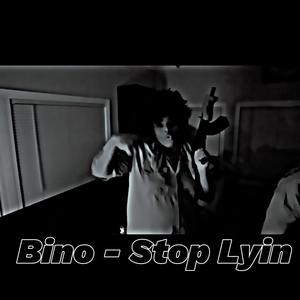 Stop Lyin (Explicit)