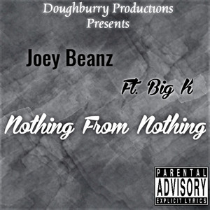 Nothing From Nothing (Explicit)