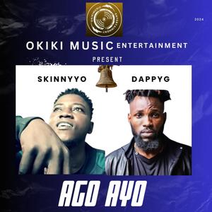 AGO AYO (feat. DappyG)