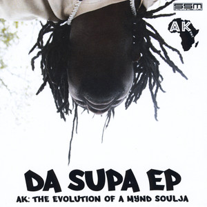 Da Supa - Ep: The evolution of a Myndsoulja (Explicit)