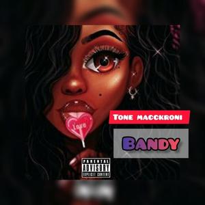 Bandy (feat. Kid Cypher) [Explicit]