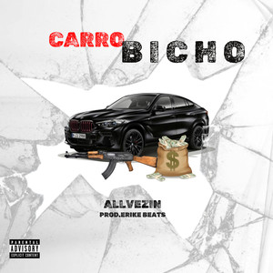 Carro Bicho (Explicit)