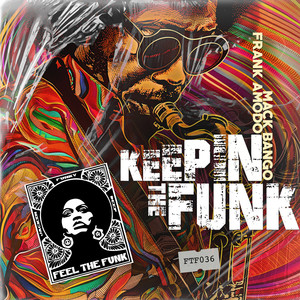 Keepin The Funk (Original Mix)