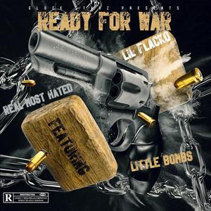 READY FOR WAR (feat. little bombs) (Explicit)