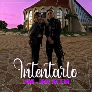 Intentarlo (feat. Dany Gottera)