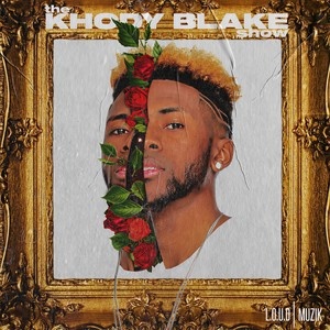 Khody Blake - Let Me Know