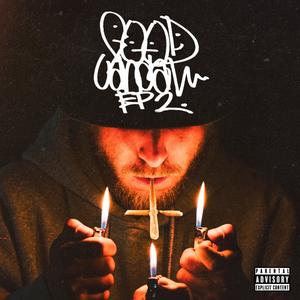 Good Vandal EP ll (Explicit)