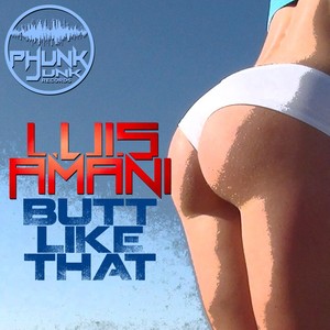 Butt Like That (Original Mix)
