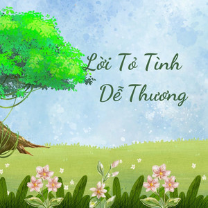 Lời Tỏ Tình Dễ Thương