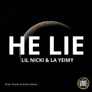 He Lie (Explicit)