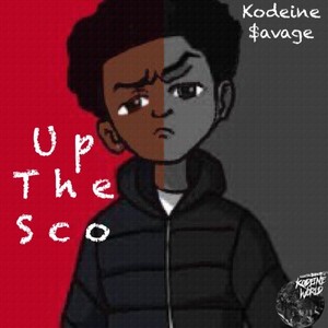 Up The Sco (Explicit)