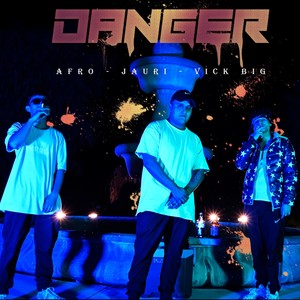 Danger