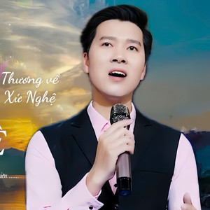 Thương Về Xứ Nghệ