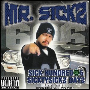 Sick Hundred & Sickty Sickz Dayz (Explicit)