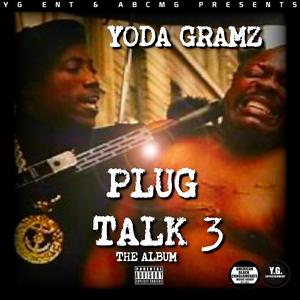 PLUG TALK, Vol. 3 (Explicit)