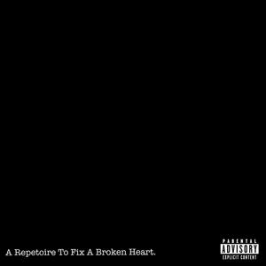 A Repertoire To Fix A Broken Heart. (Explicit)