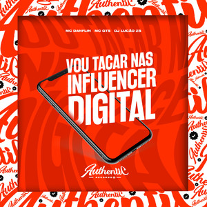 Vou Tacar nas Influencer Digital (Explicit)