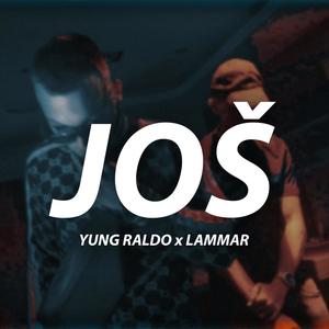 JOŠ (feat. Lammar)