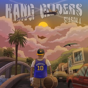 Hang Gliders: Season 1 (Explicit)