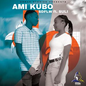 Ami Kubo (feat. Suli)