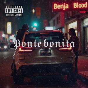 Ponte Bonita (Explicit)