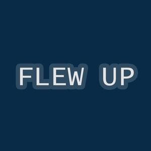 Flew Up (beat_) [Explicit]