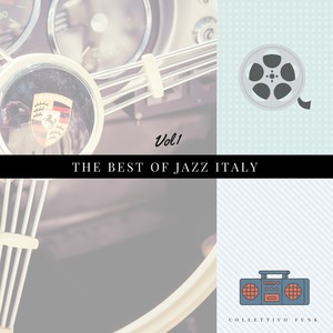 The Best of Jazz Italy, Vol. 1