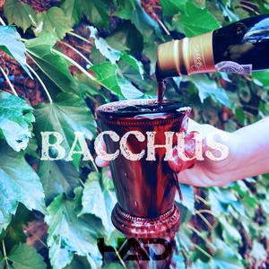 Bacchus (Explicit)