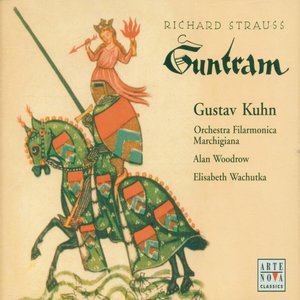 Richard Strauss: Guntram - Opera