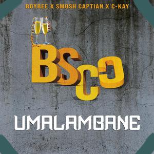 Malambane (feat. Smosh Kapt & C-kay Uptown)