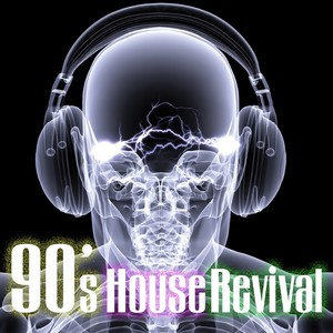 90's House Revival