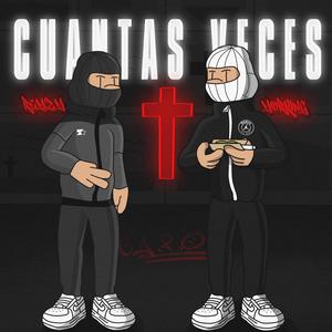 Cuantas Veces (feat. Reyzy) [Explicit]