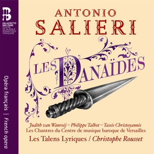 Salieri: Les Danaïdes