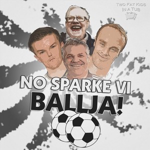 No Sparke Vi Ballja!