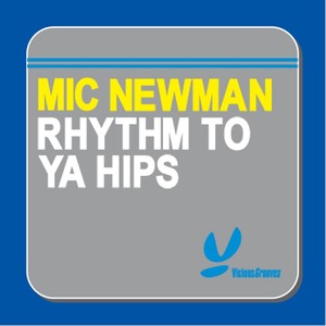 Rhythm to Ya Hips (Colt Figure Remix)