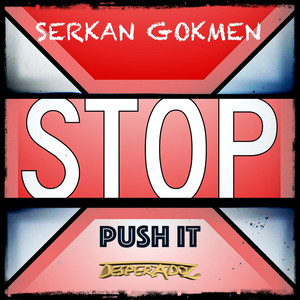 Stop / Push It