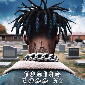 Loss Times Two (feat. Josias) [Explicit]