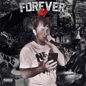 FOREVER 24 (Explicit)