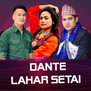 DANTE LAHAR SETAI