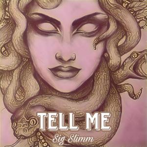 Tell Me (Explicit)