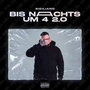 Bis nachts um 4 2.0 (Explicit)