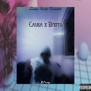 Causa e Efeito (Explicit)