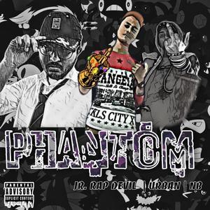 Phantom (feat. URBAN & NB) (Explicit)