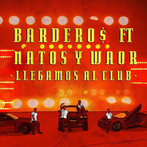 Llegamos al Club (Explicit)