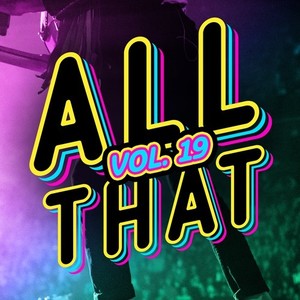 All That, Vol. 19