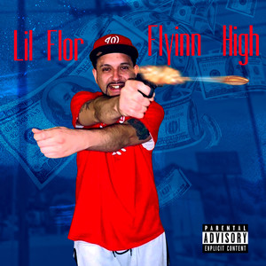 Flyinn High (Explicit)