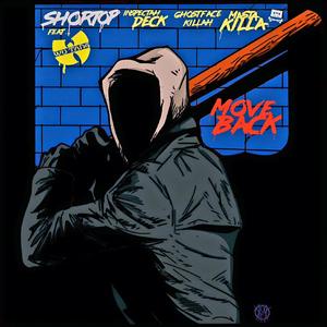 Move Back (feat. Inspectah Deck, Ghostface Killah & Masta Killa) (Explicit)