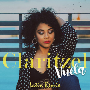 Vuela (Latin Remix)